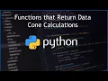 Python Function that Return Data - Cone Calculations