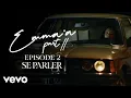 Download Lagu Emma'a - Se parler (Official Visualizer)