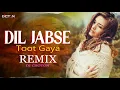Download Lagu Dil Jabse Toot gaya | Remix | Dj Choton | Pankaj Udhas | Alka Yagnik | Salaami movie | VDJ Sjjit