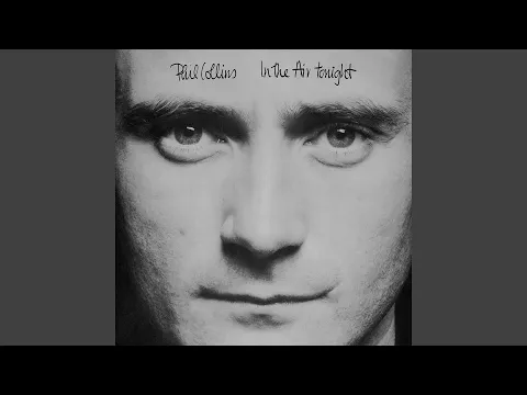 Download MP3 Phil Collins - In The Air Tonight (Remastered) [Audio HQ]