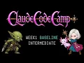 Claude Code Camp - Week1 Baseline