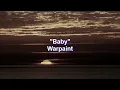 Warpaint - Baby (Lyrics / Legendado)