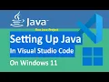 How to setup Java in Visual Studio Code on Windows 11 2025 Run Java in VS Code