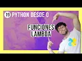 Curso PYTHON Funciones LAMBDA Con Ejemplos