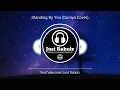 Khaab English Version | Standing By You (Duniya Cover) | 8D AUDIO | HQ