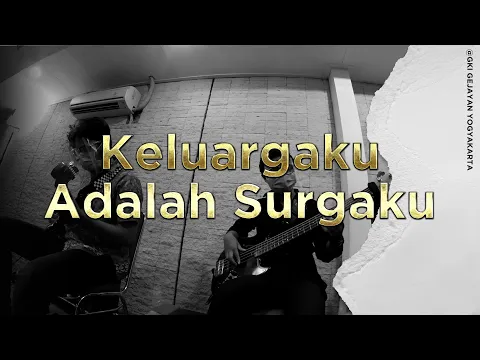 Download MP3 Keluargaku adalah surgaku (New Arragement) | Cover Bass