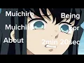 Muichiro being Muichiro for 2 min 20 seconds