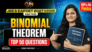 Binomial Theorem Top 50 Questions | JEE + EAPCET 2027 Maths | AP & TG Class 11 & 12 | Vedantu Telugu
