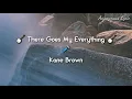 🪕 There Goes My Everything - Kane Brown     🪕Country Music