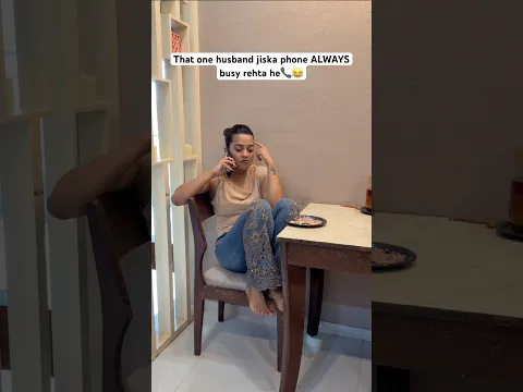 Kis kis ke pati ka phone always busy ata he?😂 #shorts #youtubeshorts #relatable #foryou