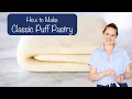 HOW TO MAKE CLASSIC PUFF PASTRY A professional pastry chef makes puff pastry by the classic method