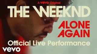 the weeknd alone again official live performance 