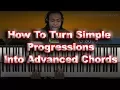 Turn Simple Progression Into Advanced Gospel Chords
