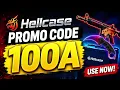 Hellcase Promo Code 2026 Code 100A Free Balance Bonus Rewards New