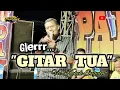 Download Lagu GLERRR... GITAR TUA Cover Voc.Kakek Sugyono Suport by AR audio