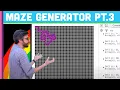 Coding Challenge 10 Maze Generator Part III