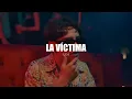 Xavi - La Víctima (Letra)