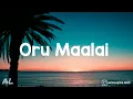 Download Lagu Ghajini - Oru Maalai Song | Lyrics | Tamil