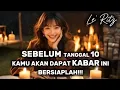 Download Lagu TAROT ✨ SEBELUM TANGGAL10 !! KAMU AKAN DAPAT KABAR INI ✨ #tarotindonesia #reetatarot #tarotcinta