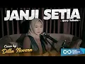 Download Lagu JANJI SETIA - QORRY YULINDRA | COVER BY DILLA NOVERA