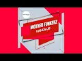 Download Lagu Mother Funkerz - Hands Up (Original Mix)