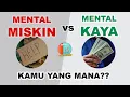 Download Lagu MENTAL MISKIN VS MENTAL KAYA | 14 PERBEDAAN MINDSET ORANG KAYA DAN ORANG MISKIN