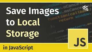 How to Save Images to Storage - JavaScript Tutorial