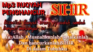 mp3 ayat ruqyah penghancur sihir