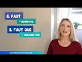 How To Use IL FAUT & IL FAUT QUE in French | French grammar
