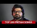 Lagu Top 200 Pritam Songs (2004-2025)