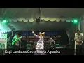 Download Lagu Kopi Lambada Cover Rosna Agustina (LIVE SHOW SELASARI PANGANDARAN)