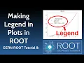 CERN ROOT Tutorial 8 Making Legends in Plots in ROOT