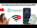 How To Fix Owlet Dream Sock Not Connecting to WIFI 2025 FULL GUIDE