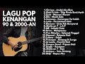 Download Lagu LAGU NOSTALGIA 90an \u0026 2000an POP INDONESIA HITS \u0026 TERBAIK VERSI AKUSTIK | Playlist Full Album