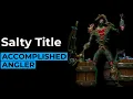 How To Get The Salty Title Accomplished Angler World Of Warcraft