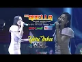 Download Lagu Adella Yeni inka - Tatu cipt [Didi kempot]