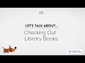 Library Orientation Checking Out Library Books - Library Skills for Kids