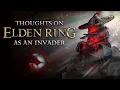 Critique on Invasions Elden Ring 2025
