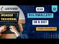 Kth Smallest Element in a BST Leetcode 230 Hard Follow-up C