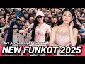 Lagu MAXTAPE FUNKOT || NEW FUNKOT 2025 DJ ALMIRA BERTO