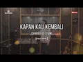 Lagu KAPAN KAU KEMBALI *LOELA DRAKEL* COVER *DS-STUDIO*