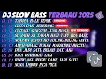 Download Lagu DJ SLOW BASS TERBARU 2025🎵DJ TABOLA BALE REMIX🎵DJ CINTA DARI SEBERANG🎵FULL ALBUM