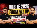 RRB JE Form Fill UP 2026 RRB JE Form Kaise Bhare RRB JE Form Filling Process RRB JE Online Form