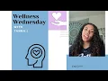Wellness Wednesday - 2021