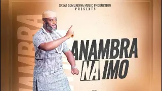 anambra na imo by olisadoo onyenwegwu