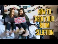 How to Redo Your Room Selection