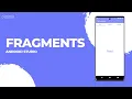 Fragments in Android Studio 2022 Tab Layout
