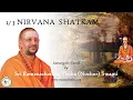 Lagu 1/3 நிர்வாண ஷட்கம் | Nirvana Shatkam (Tamil w English subtitles) । Sri Nochur Swami । Chennai 2024