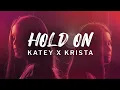 Download Lagu Hold On - Chord Overstreet (Katey x Krista cover) on Spotify \u0026 Apple Music