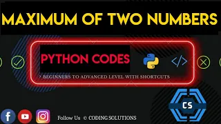 Maximum Of Two Numbers In Python Python Programming Codes Coding Solutions